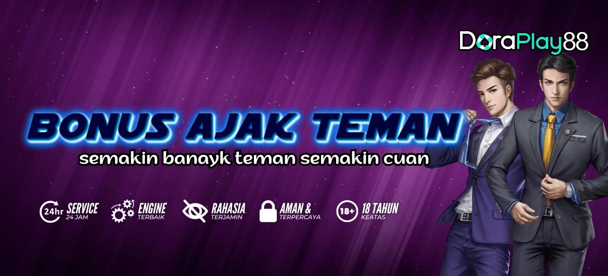 BONUS AJAK TEMAN !!DOUBLE BONUS NYA